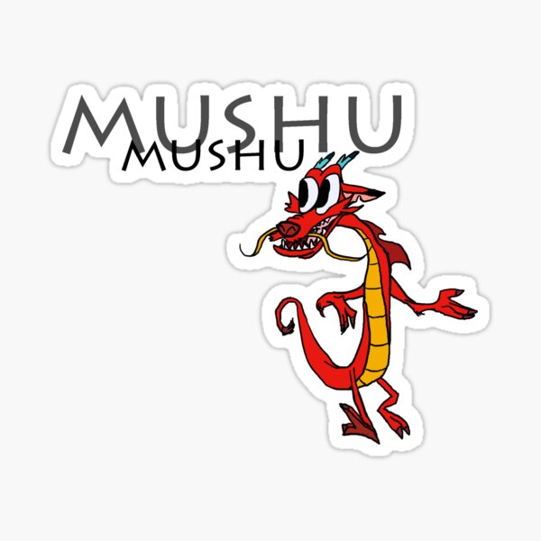 Mushu Sticker for Sale by madnana