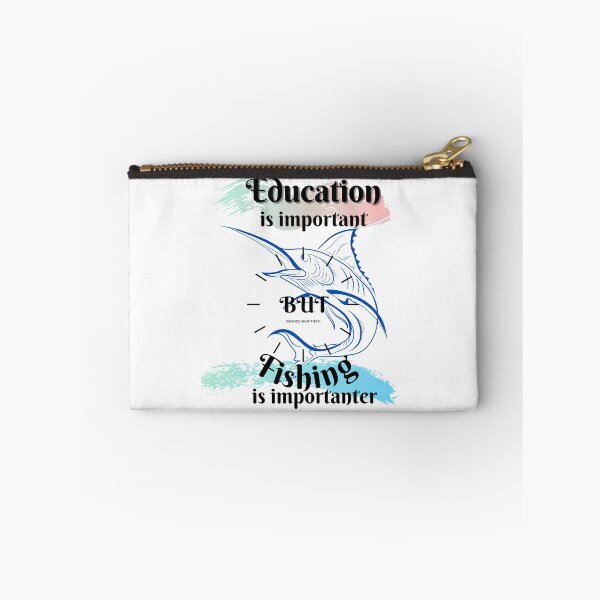Item preview, Education is important but fishing is much more importanter designed and sold by wodra.