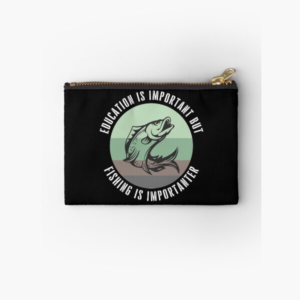 Item preview, education is important but fishing is importanter funny fishing designed and sold by happinestSHOP.