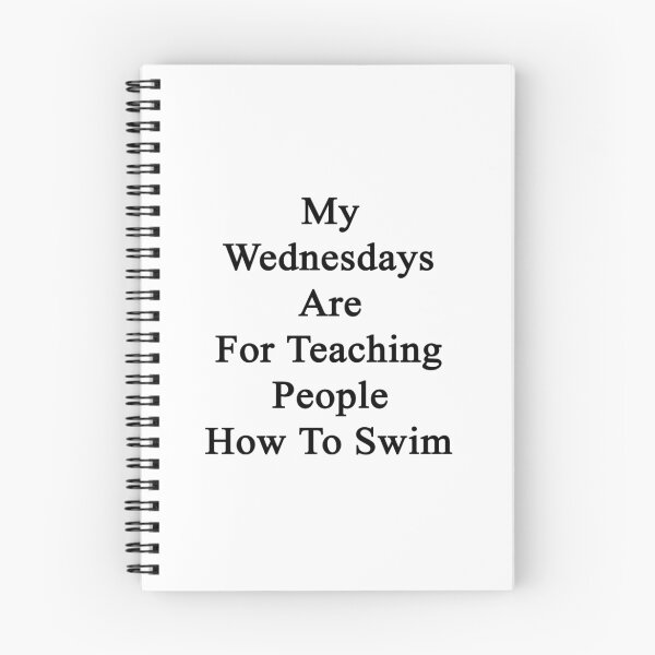 Item preview, My Wednesdays Are For Teaching People How To Swim designed and sold by supernova23.