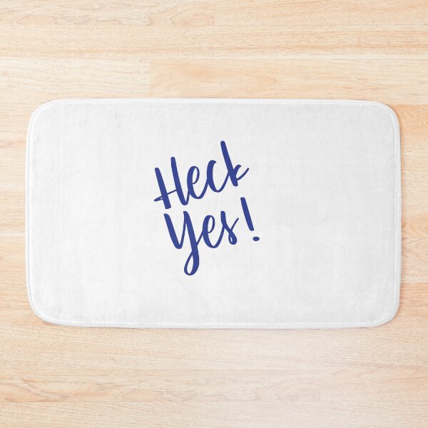 Item preview, heck yes designed and sold by MallsD.