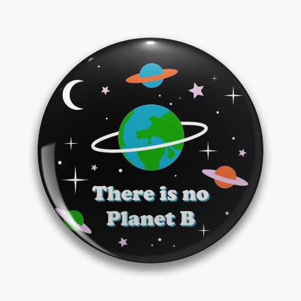 Item preview, There is no planet B. designed and sold by MisterMacadamia.