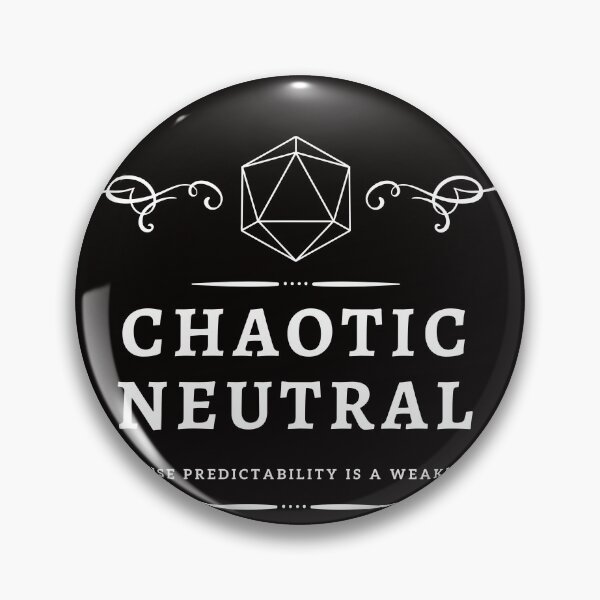 Item preview, Chaotic Neutral DnD Allignment designed and sold by MickTilio.