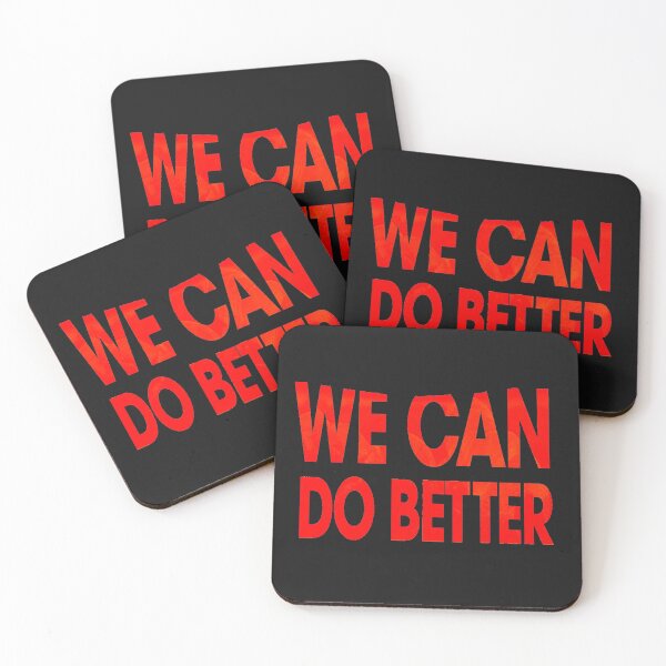 Item preview, We Can Do Better designed and sold by bestoffers.