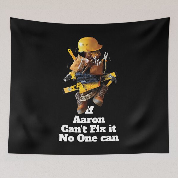 Item preview, If Aaron can't fix it no one can - Working Funny designed and sold by elhefe.