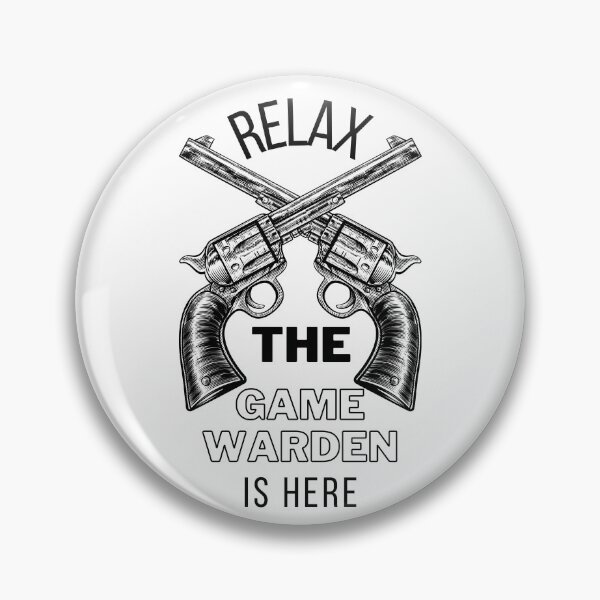 Item preview, Relax Game Warden is here designed and sold by Teelogic.