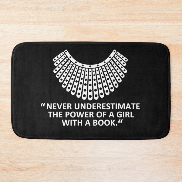 Item preview, Never underestimate the power of a girl with a book Collar RBG designed and sold by REApparelCo.