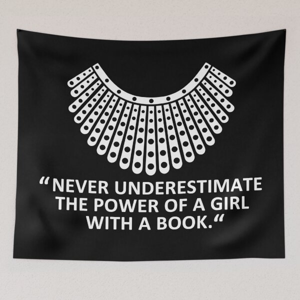 Item preview, Never underestimate the power of a girl with a book Collar RBG designed and sold by REApparelCo.