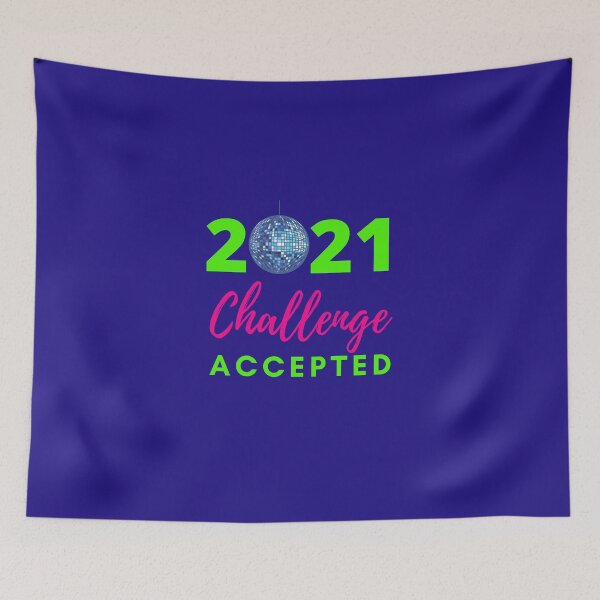Item preview, 2021 challenge accepted designed and sold by Hey-Nice-Shirt.