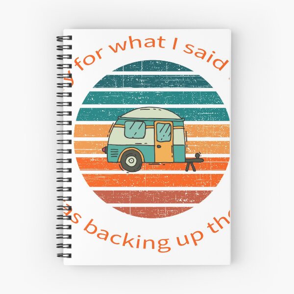 Item preview, Sorry for what I said while I was backing up the RV designed and sold by VeteranTees.