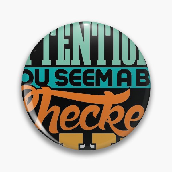 Item preview, Are you paying attentions you seem a bit checked designed and sold by Grinover.