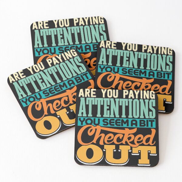 Item preview, Are you paying attentions you seem a bit checked designed and sold by Grinover.