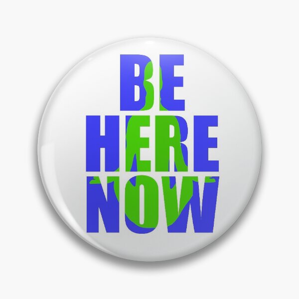 Item preview, Be Here Now designed and sold by anpuhotep.