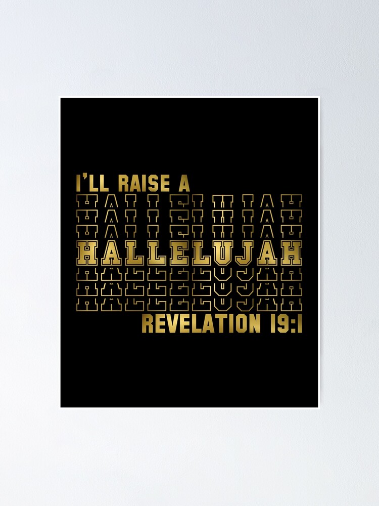 Raise Hallelujah {Poster} Raise Hallelujah {Poster}