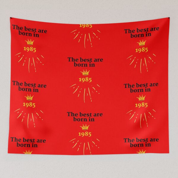 Item preview, The best were born in 1985 designed and sold by HappinessTrade.