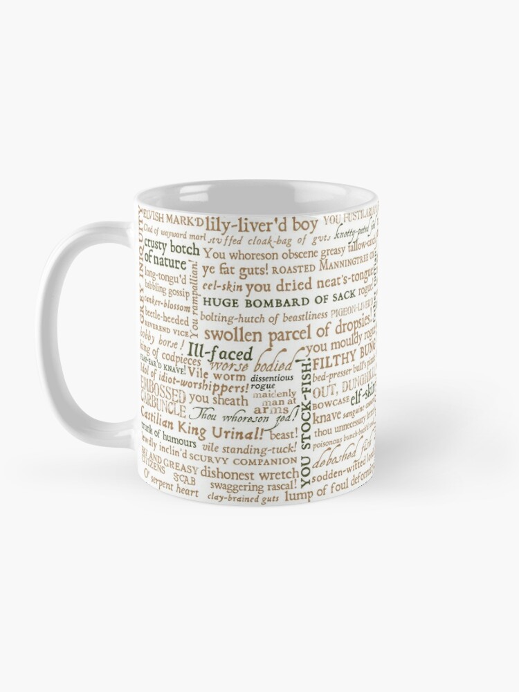 Alternate view of Shakespeare's Insults Collection - Revised Edition (by incognita) Coffee Mug