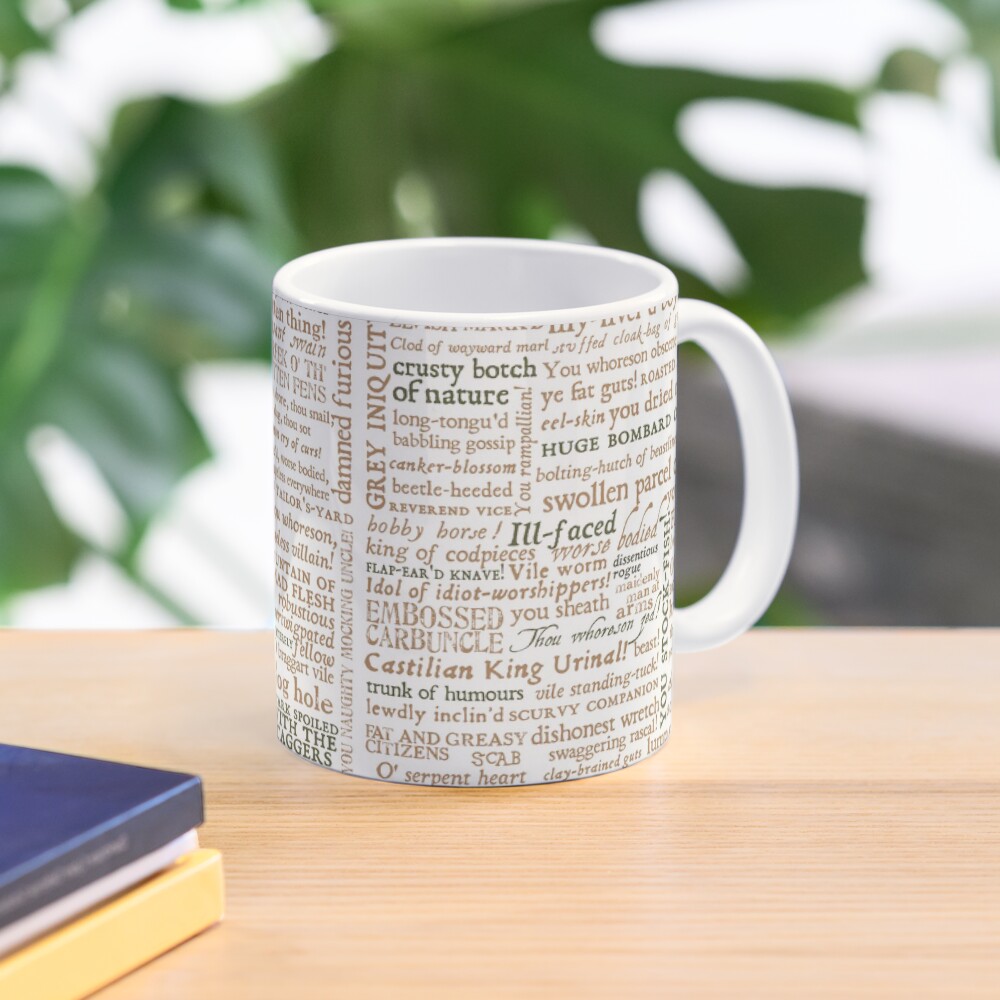Shakespeare's Insults Collection - Revised Edition (by incognita) Coffee Mug