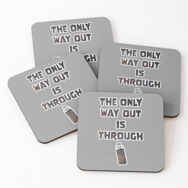 Item preview, The only way out is through designed and sold by Han44.