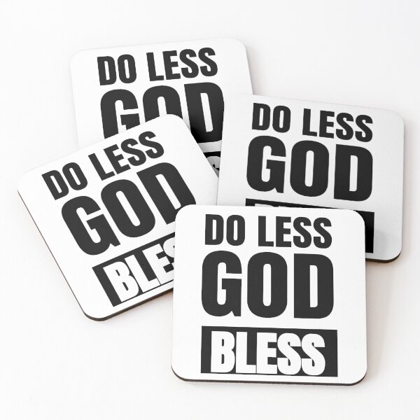 Item preview, DO LESS GOD BLESS  designed and sold by Isheilstylish.