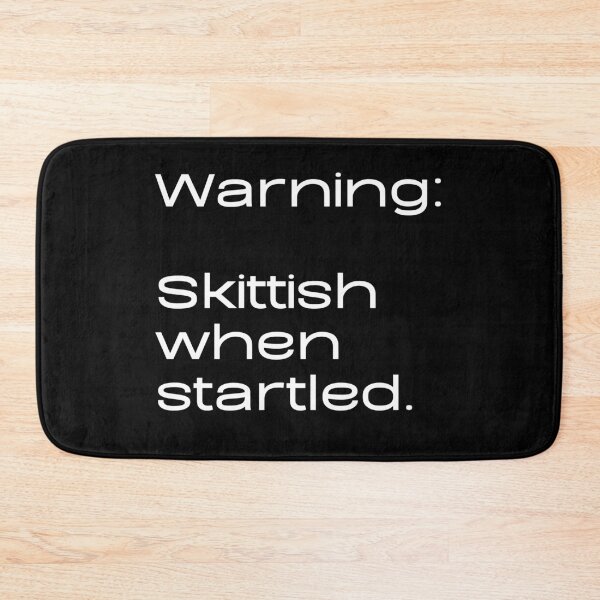 Item preview, Warning: Skittish When Startled designed and sold by WhimsicaliTee.