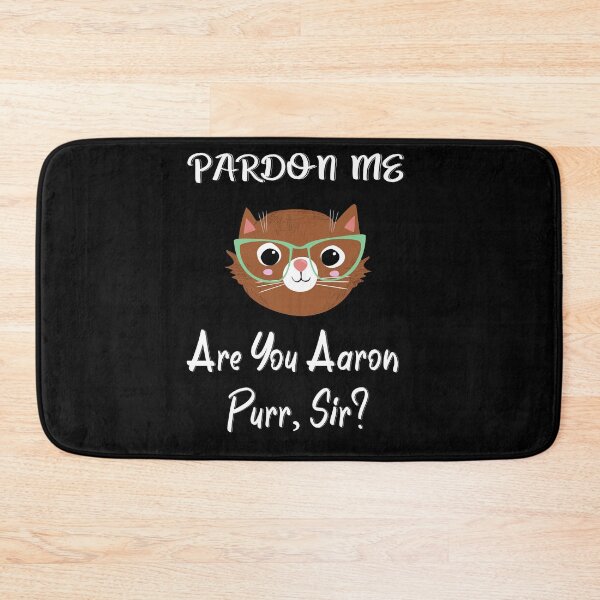 Item preview, Pardon Me, Are You Aaron Purr, Sir? designed and sold by Belhbib Art ⭐⭐⭐⭐⭐.