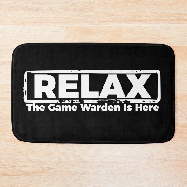 Item preview, Relax Game Warden is here designed and sold by Teelogic.