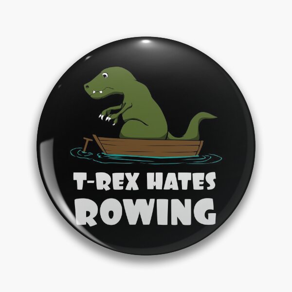 Item preview, Funny Dinosaur TRex Hates Rowing T-Rex Joke designed and sold by MGO-Design.
