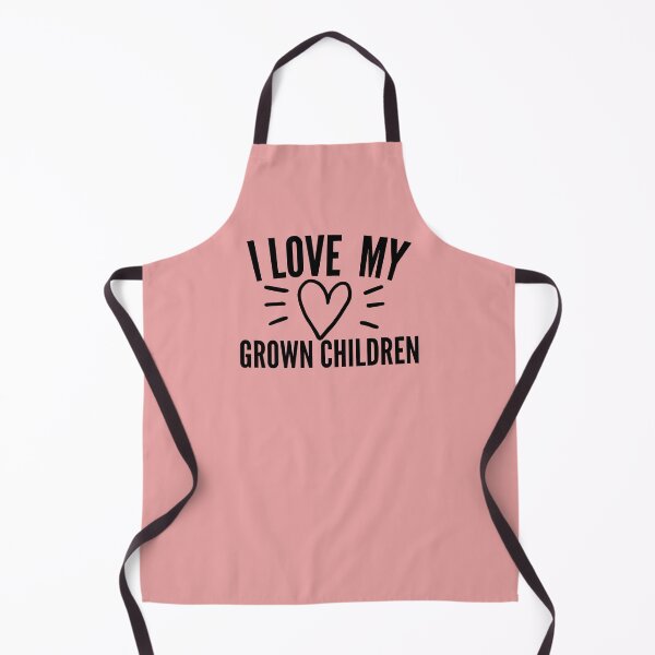 Item preview, I love my grown children designed and sold by Graciouss.