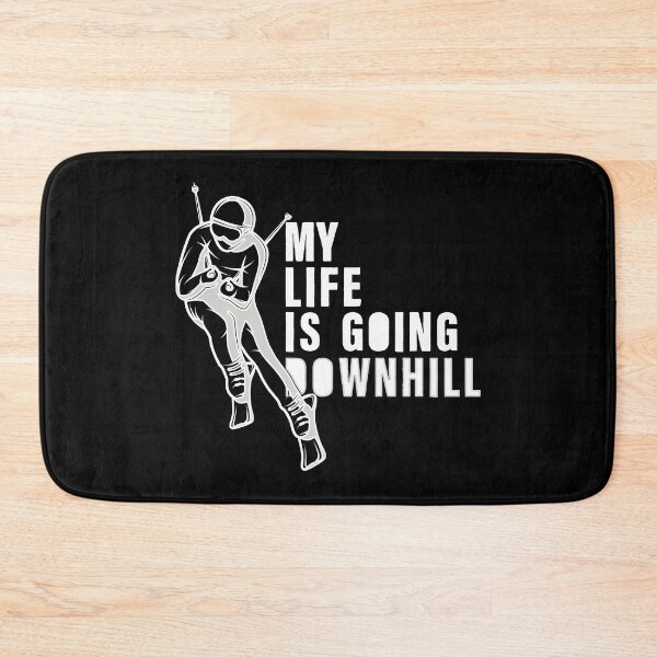 Item preview, My Life is Going Downhill designed and sold by SmartStyle.