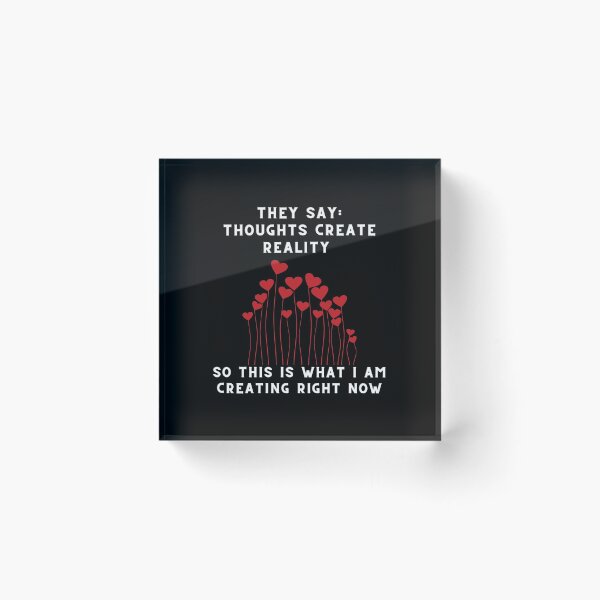 Item preview, Thoughts Create Reality - Love designed and sold by Trucutruh.