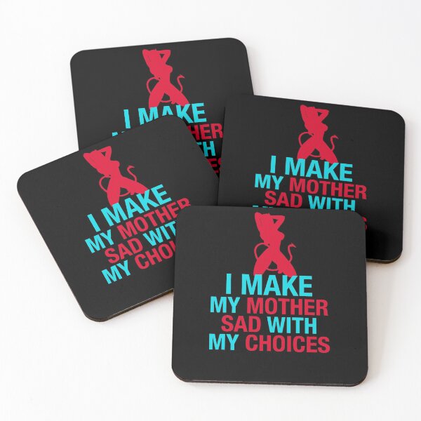 Item preview, i make my mother sad with bad choices teen quote designed and sold by chadtees.