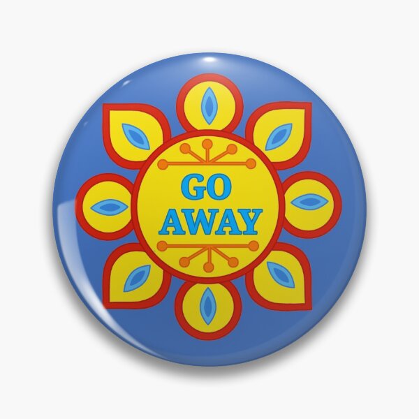 Item preview, Go Away. designed and sold by Cammi Friederichs.