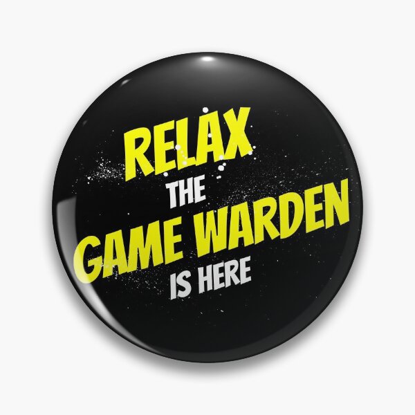 Item preview, Relax Game Warden is here designed and sold by Teelogic.