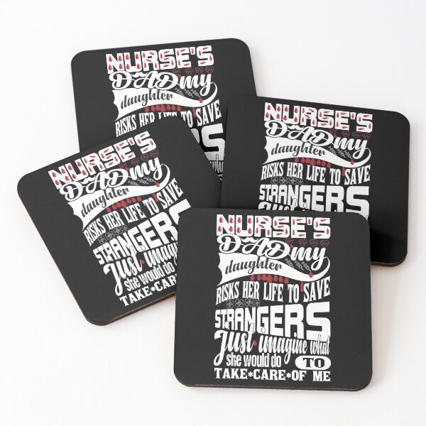 Item preview, Nurses Dad My Daughter Risks Her Life to Save Strangers Just Imagine What She Would Do to Take Care of Me designed and sold by ADAMYASS.