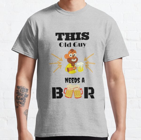 Get An Old Guy A Beer Classic T-Shirt