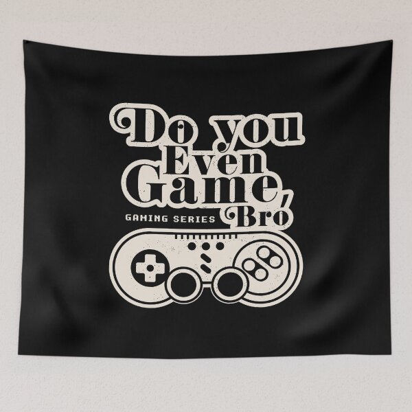 Item preview, Gamer Life: Do You Even Game Bro? designed and sold by KAPAA.