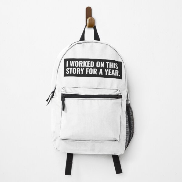 Item preview, I Worked On This Story For A Year. designed and sold by LofLi-.