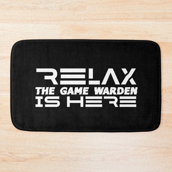 Item preview, Relax Game Warden is here designed and sold by Teelogic.
