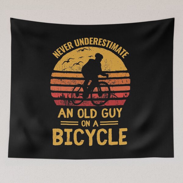 Item preview, Never underestimate an old guy on a bicycle funny biker quotes designed and sold by OneTimeEngineer.
