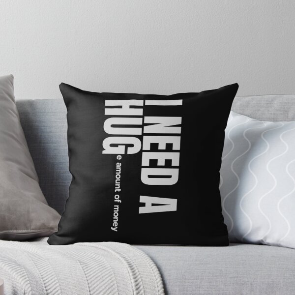 Item preview, I Need A Hug Funny designed and sold by EmotionArt.