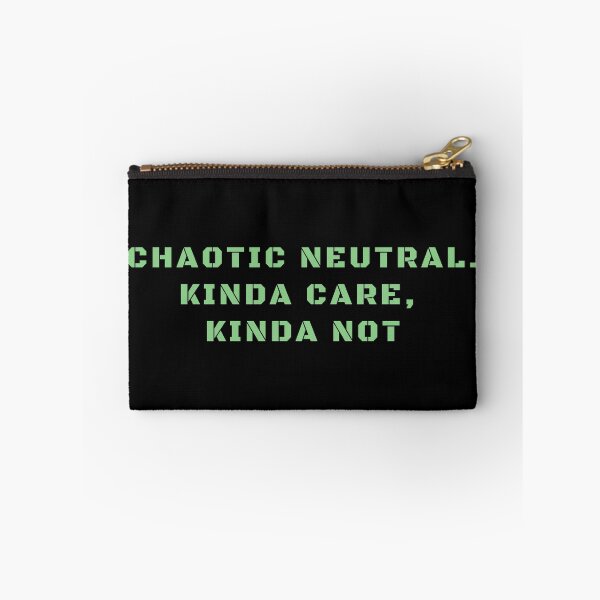 Item preview, Chaotic Neutral Kinda Care Kinda Not RPG Games Gaming designed and sold by Trankix.