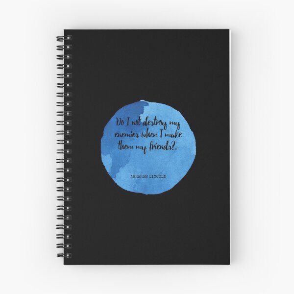 Item preview, Abraham Lincoln - Do I not destroy my enemies when I make them my friends? designed and sold by SocraticQuotes.