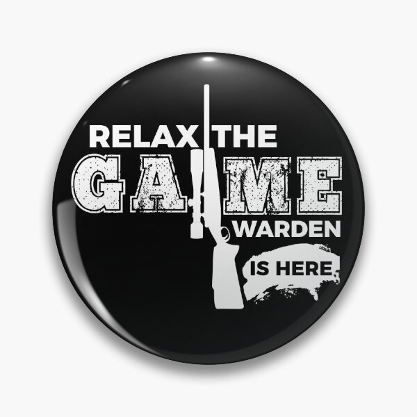 Item preview, Relax Game Warden is here designed and sold by Teelogic.