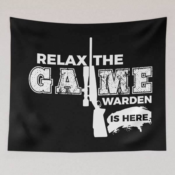 Item preview, Relax Game Warden is here designed and sold by Teelogic.
