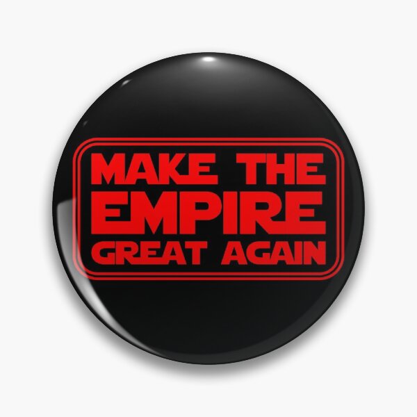 Item preview, Make The Empire Great Again designed and sold by RixzStuff.