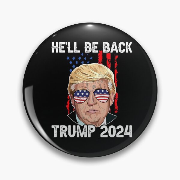 Item preview, He’ll Be Back Trump - President Donald Trump 2024 Political designed and sold by Dressed For  Duty.