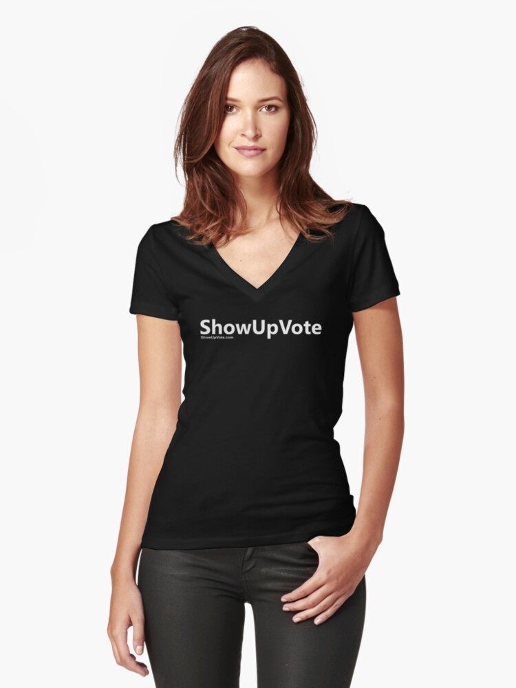 Thumbnail 1 of 3, Fitted V-Neck T-Shirt, ShowUpVote.com3 designed and sold by bradarthur.