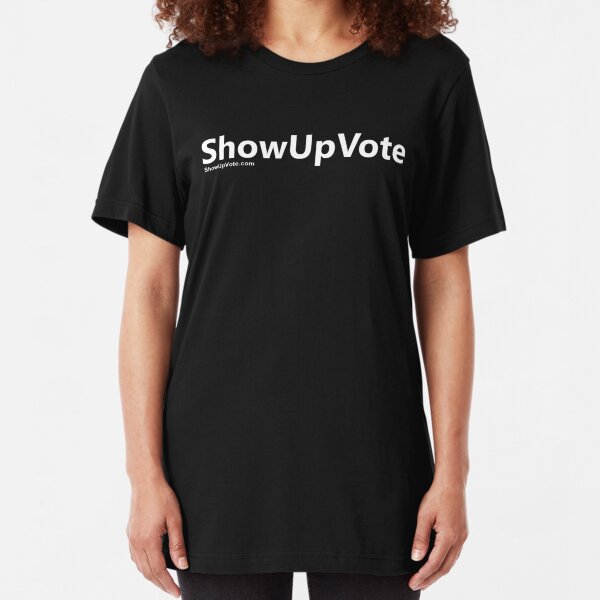 ShowUpVote.com3 Slim Fit T-Shirt