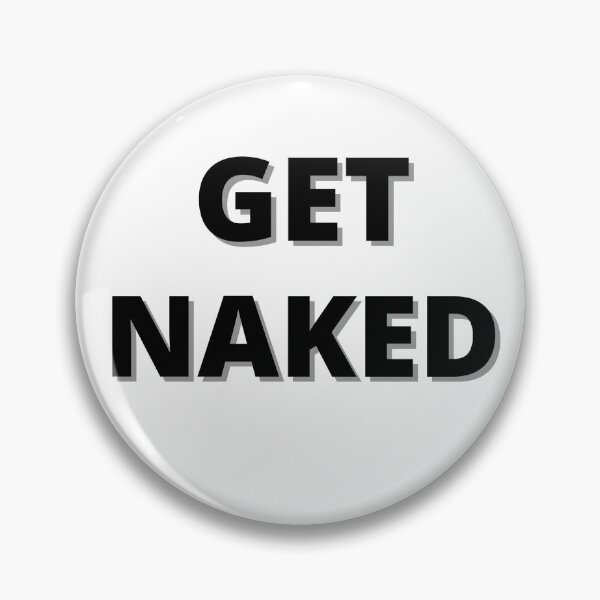 Item preview, GET NAKED designed and sold by Yasdey Rojas.