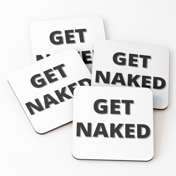 Item preview, GET NAKED designed and sold by Yasdey Rojas.
